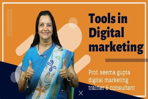 Tools in Digital Marketing