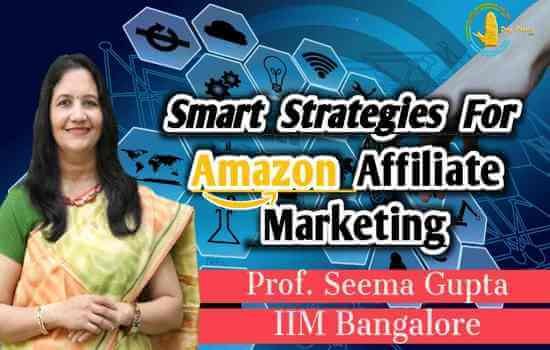 Smart Strategies for Amazon affiliate marketing